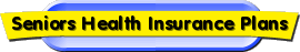Senior Health Insurance Plans
