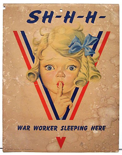 Shhh - war worker sleeping here WW2 Poster