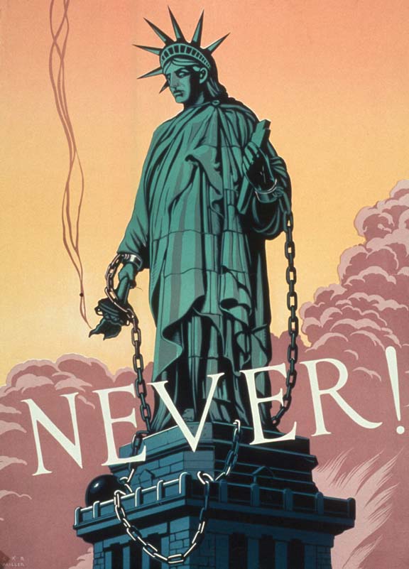NEVER - Stature of Liberty WW2 Poster