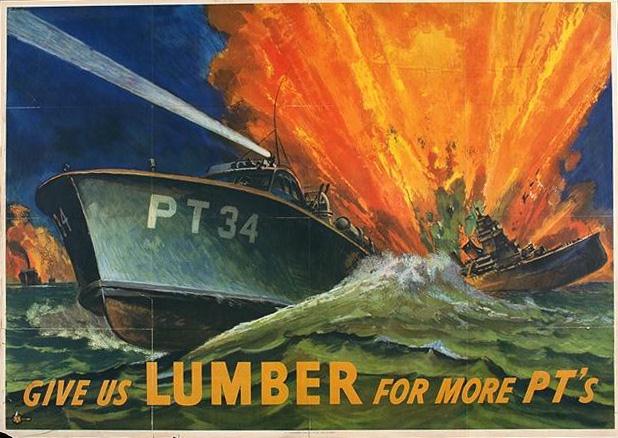 Give us lumber for more PT's WW2 Poster