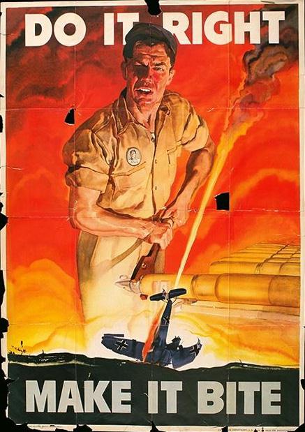 Do it right - make it bite WW2 Poster