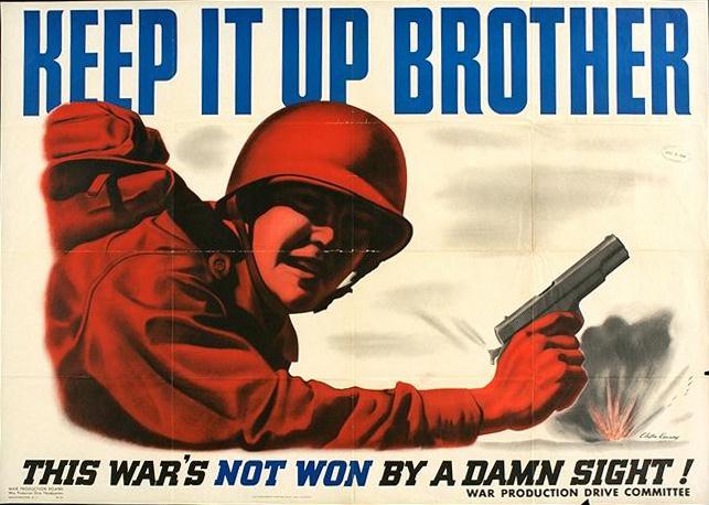 Keep it up brother WW2 Poster