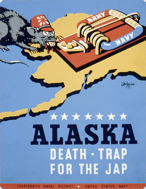 Alaska - death trap for the Jap WW2 Poster
