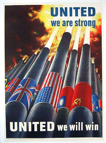 United we are strong - United we will win WW2 Poster