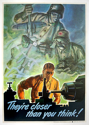 They're closer than you think WW2 Poster