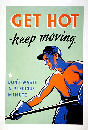 Get hot keep moving WW2 Poster