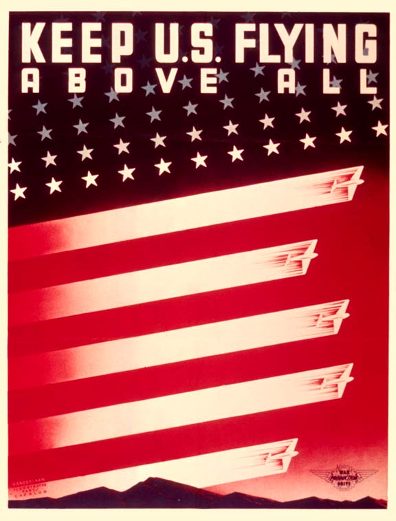 Keep U S flying above all WW2 Poster